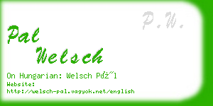 pal welsch business card